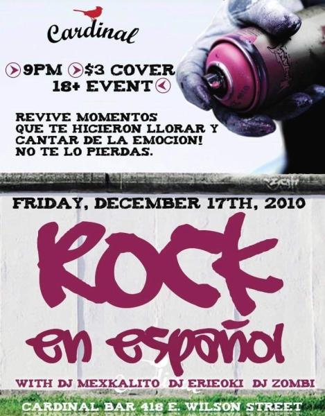 Electronic flyer, Rock en Español, event announcement. Friday, December 17, 2010, at the Cardinal Bar. Madison (Wis.)
